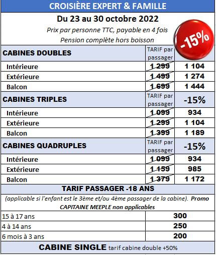 Tarif de la croisière Expert&Famille, offre de lancement -15%